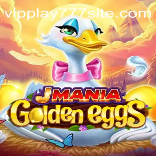 Exploring the Exciting World of JManiaGoldenEggs with VIPPLAY777